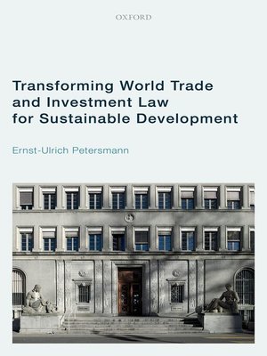 cover image of Transforming World Trade and Investment Law for Sustainable Development